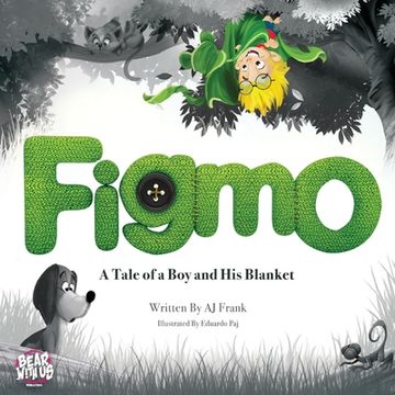 portada Figmo: A Tale of a Boy and His Blanket (en Inglés)