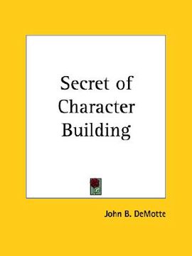 portada secret of character building (en Inglés)