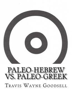 portada Paleo-Hebrew vs. Paleo-Greek (en Inglés)