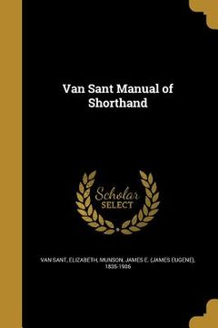 portada Van Sant Manual of Shorthand (en Inglés)
