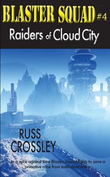 portada Blaster Squad #4 Raiders of Cloud City (en Inglés)