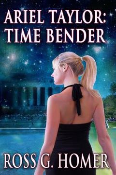 portada Ariel Taylor - Time Bender (in English)