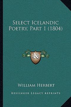 portada select icelandic poetry, part 1 (1804) (en Inglés)