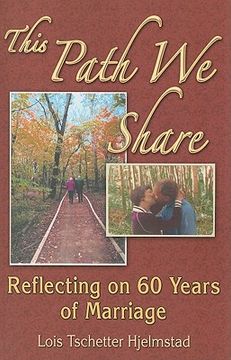portada this path we share: reflecting on 60 years of marriage
