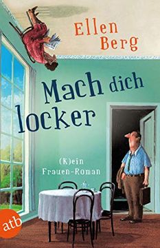 portada Mach Dich Locker: (K)Ein Frauen-Roman (en Alemán)