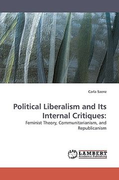 portada political liberalism and its internal critiques (en Inglés)