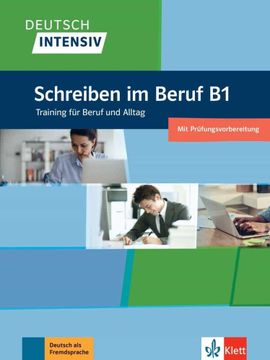 portada Deutsch Intensiv Schreiben im Beruf b1 (en Alemán)