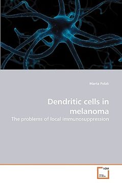 portada dendritic cells in melanoma (en Inglés)