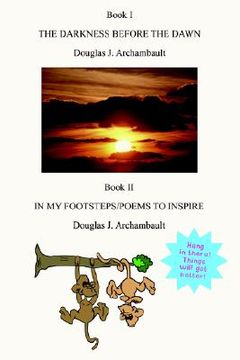 portada the darkness before the dawn: in my footsteps poems to inspire