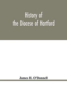portada History of the Diocese of Hartford (en Inglés)