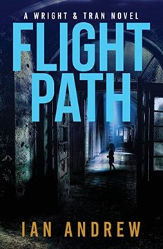 portada Flight Path: A Wright & Tran Novel: Volume 2