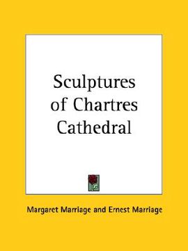 portada sculptures of chartres cathedral (en Inglés)