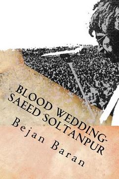 portada Blood Wedding-Saeed Soltanpour (en Inglés)
