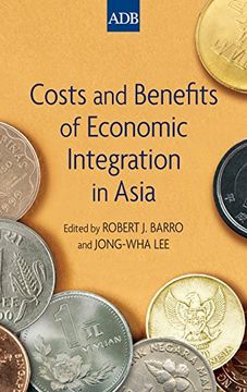 portada Costs and Benefits of Economic Integration in Asia (in English)