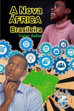 portada A Nova África Brasileira (en Portugués)