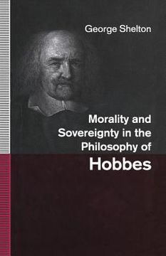 portada Morality and Sovereignty in the Philosophy of Hobbes (en Inglés)