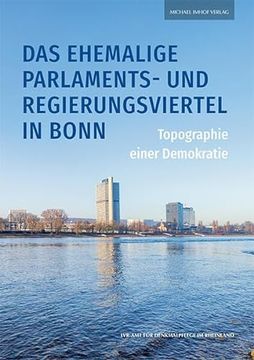 portada Das Ehemalige Parlaments- und Regierungsviertel in Bonn