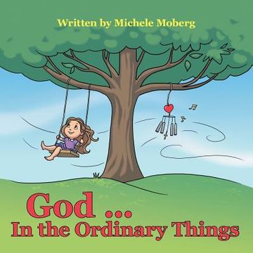 portada God ... In the Ordinary Things (in English)