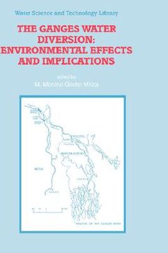 portada the ganges water diversion: environmental effects and implications (in English)
