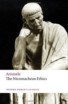 The Nicomachean Ethics (Oxford World'S Classics) 