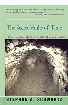 portada The Secret Vaults of Time: Psychic Archaeology and the Quest for Man's Beginnings 