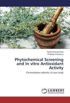 portada Phytochemical Screening and In vitro Antioxidant Activity: Chromolaena odorata: A case study