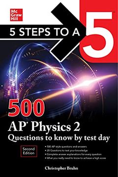 portada 5 Steps to a 5: 500 ap Physics 2 Questions to Know by Test Day, Second Edition (Mcgraw Hill'S 5 Steps to a 5) (in English)