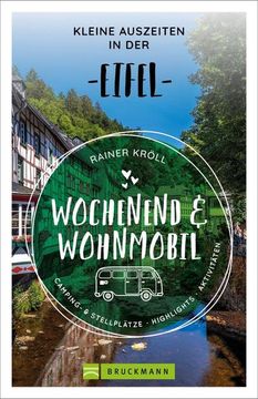 portada Wochenend und Wohnmobil - Kleine Auszeiten in der Eifel (en Alemán)