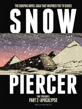 portada Snowpiercer: The Prequel Part 2 (en Inglés)