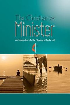 portada The Christian as Minister (en Inglés)