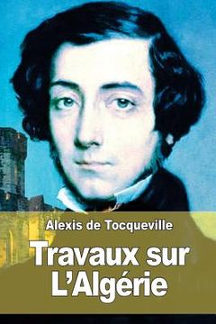 portada Travaux sur L'Algérie (in French)
