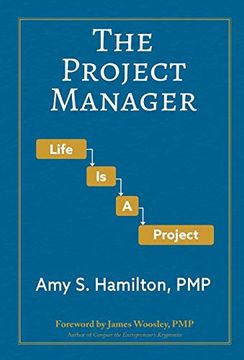 portada The Project Manager: Life is a Project (en Inglés)
