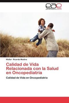 portada calidad de vida relacionada con la salud en oncopediatr a (in English)
