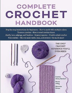 portada Complete Crochet Handbook: The Only Crochet Reference You'll Ever Need (en Inglés)
