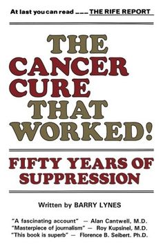portada The Cancer Cure That Worked: 50 Years of Suppression (in English)