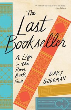 portada The Last Bookseller: A Life in the Rare Book Trade (in English)