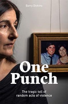 portada One Punch: The Tragic Toll of Random Acts of Violence (en Inglés)