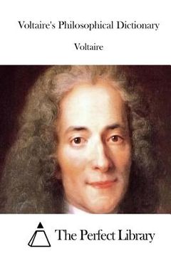 portada Voltaire's Philosophical Dictionary (en Inglés)