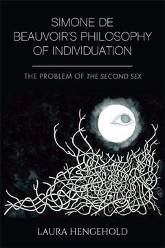 portada Simone de Beauvoir's Philosophy of Individuation: The Problem of the Second sex (in English)