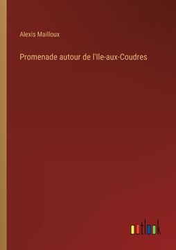 portada Promenade autour de l'Ile-aux-Coudres (en Francés)