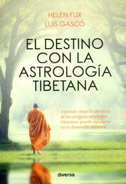 portada El Destino con la Astrología Tibetana (in Spanish)