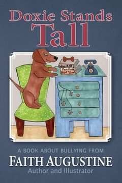 portada Doxie Stands Tall: A book about bullying (en Inglés)