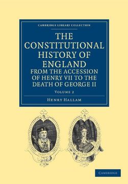 portada The Constitutional History of England From the Accession of Henry vii to the Death of George ii 2 Volume Set: The Constitutional History of England. - British and Irish History, General) (en Inglés)