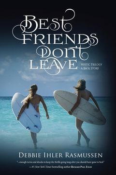 portada Best Friends Don't Leave: Mystic Trilogy A Back Story (en Inglés)
