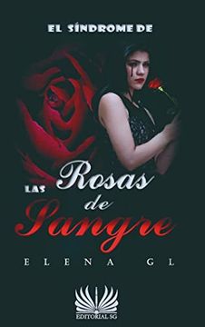portada El Síndrome de las Rosas de Sangre (in Spanish)