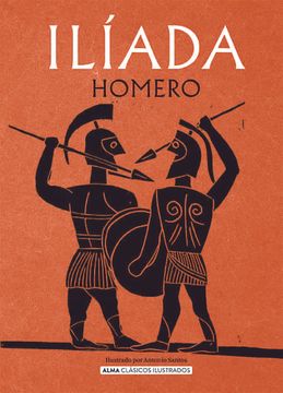 portada Ilíada (Clásicos Ilustrados) (in Spanish)