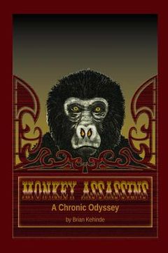 portada Monkeyassassins: A Chronic Odyssey (en Inglés)
