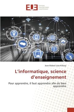 portada L'informatique, science d'enseignement (in French)