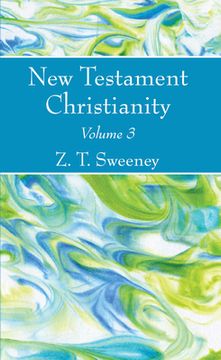 portada New Testament Christianity, Vol. 3 (en Inglés)