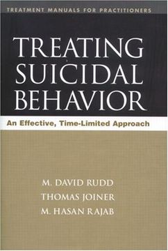 portada Treating Suicidal Behavior: An Effective, Time-Limited Approach (Treatment Manuals for Practitioners) (en Inglés)